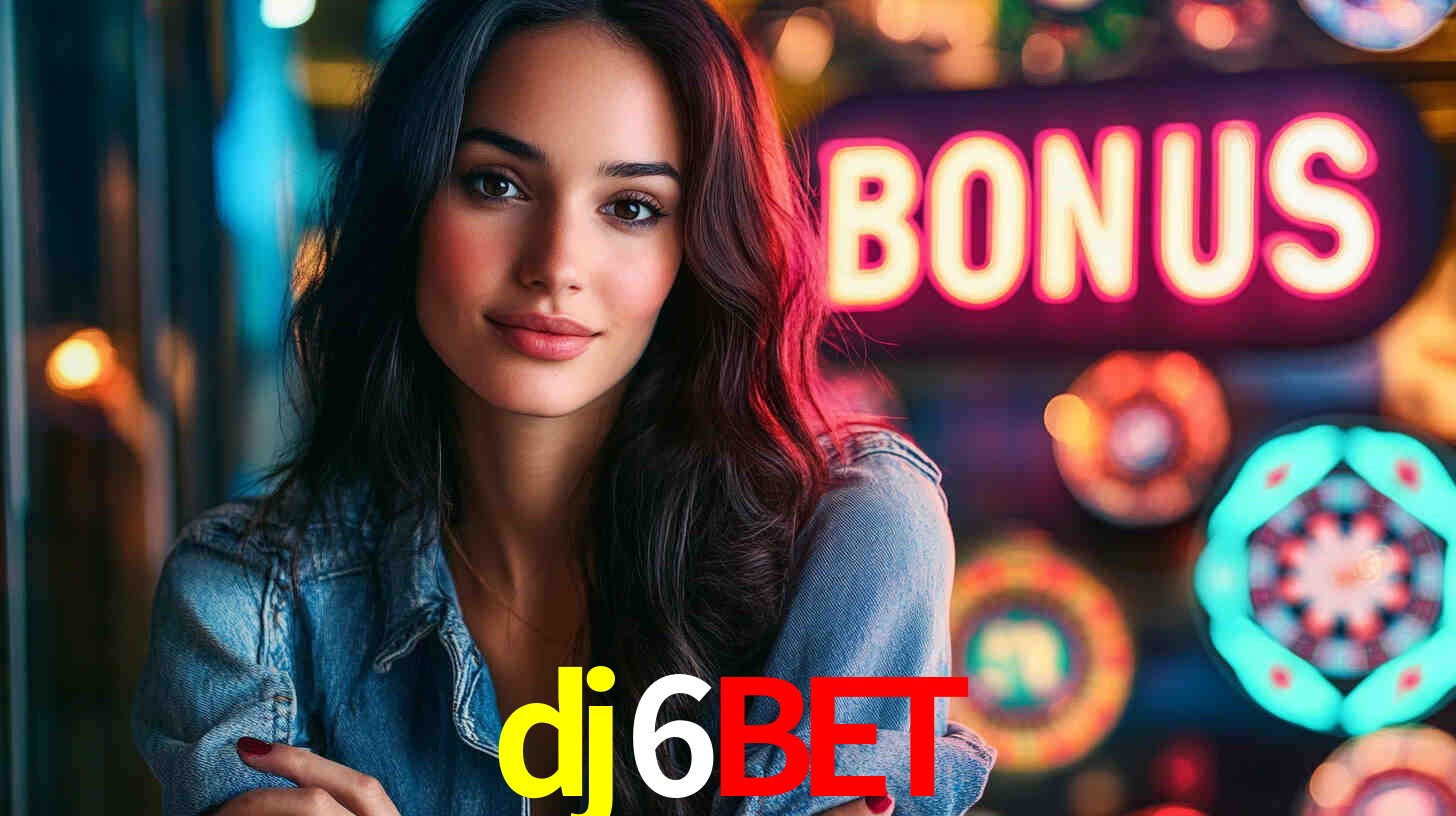 dj6 bet