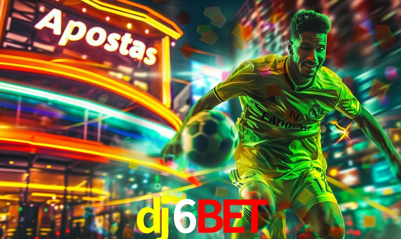 Promoções Sazonais dj6bet